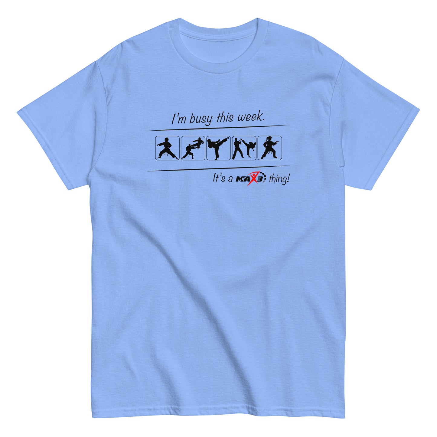 Adult I'm Busy This Week T-Shirt