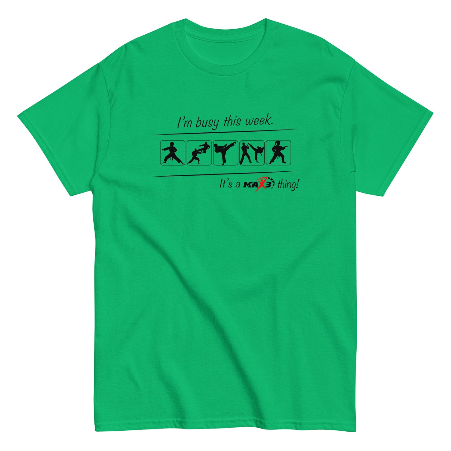 Adult I'm Busy This Week T-Shirt