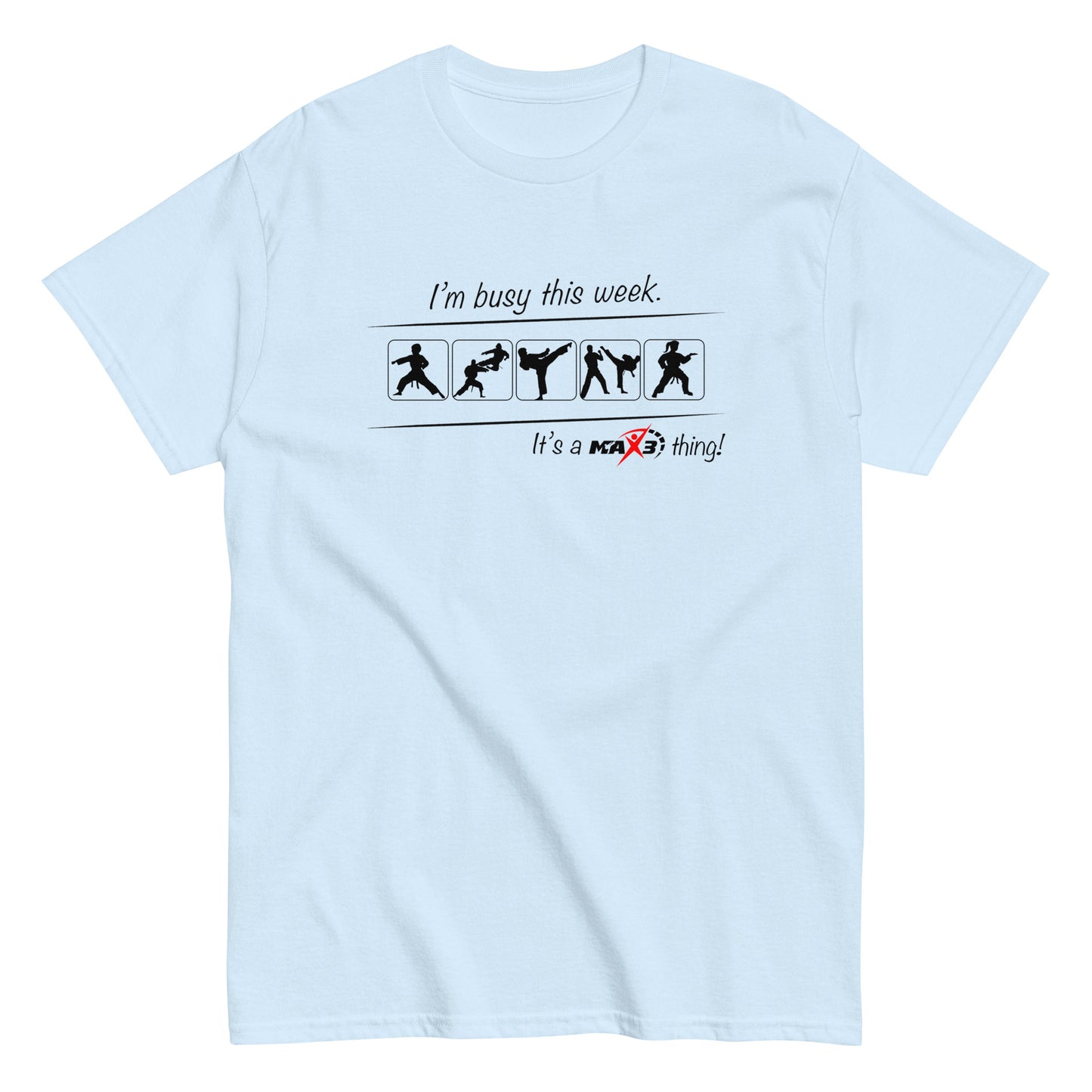 Adult I'm Busy This Week T-Shirt