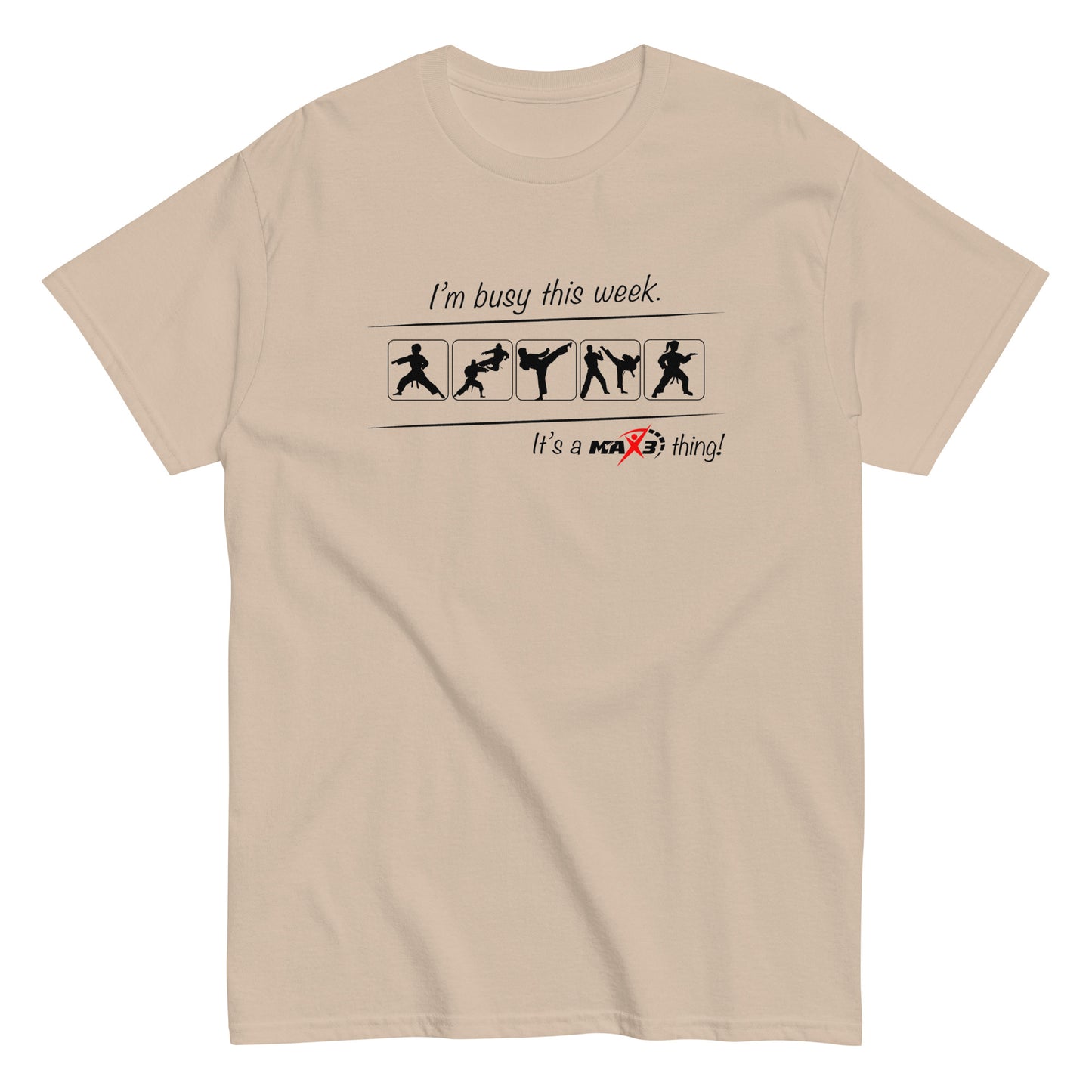 Adult I'm Busy This Week T-Shirt