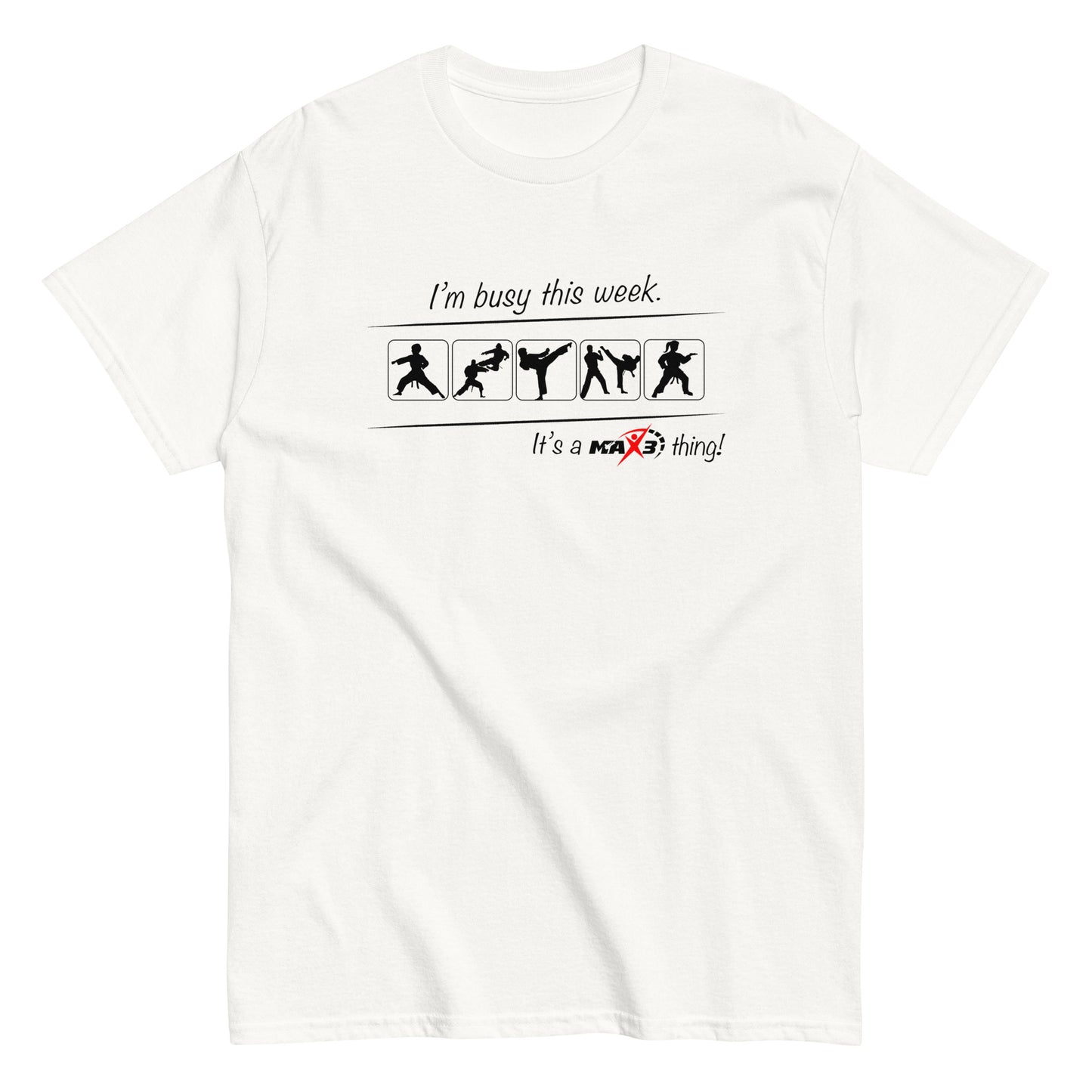 Adult I'm Busy This Week T-Shirt