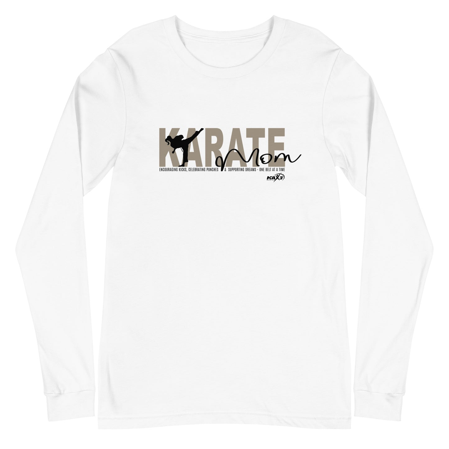 Karate Mom Long Sleeve Tee