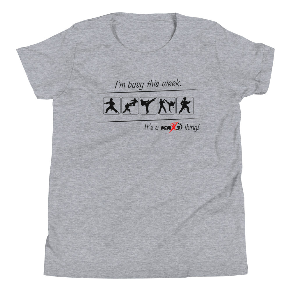 Youth I'm Busy This Week T-Shirt