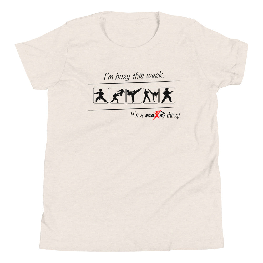 Youth I'm Busy This Week T-Shirt