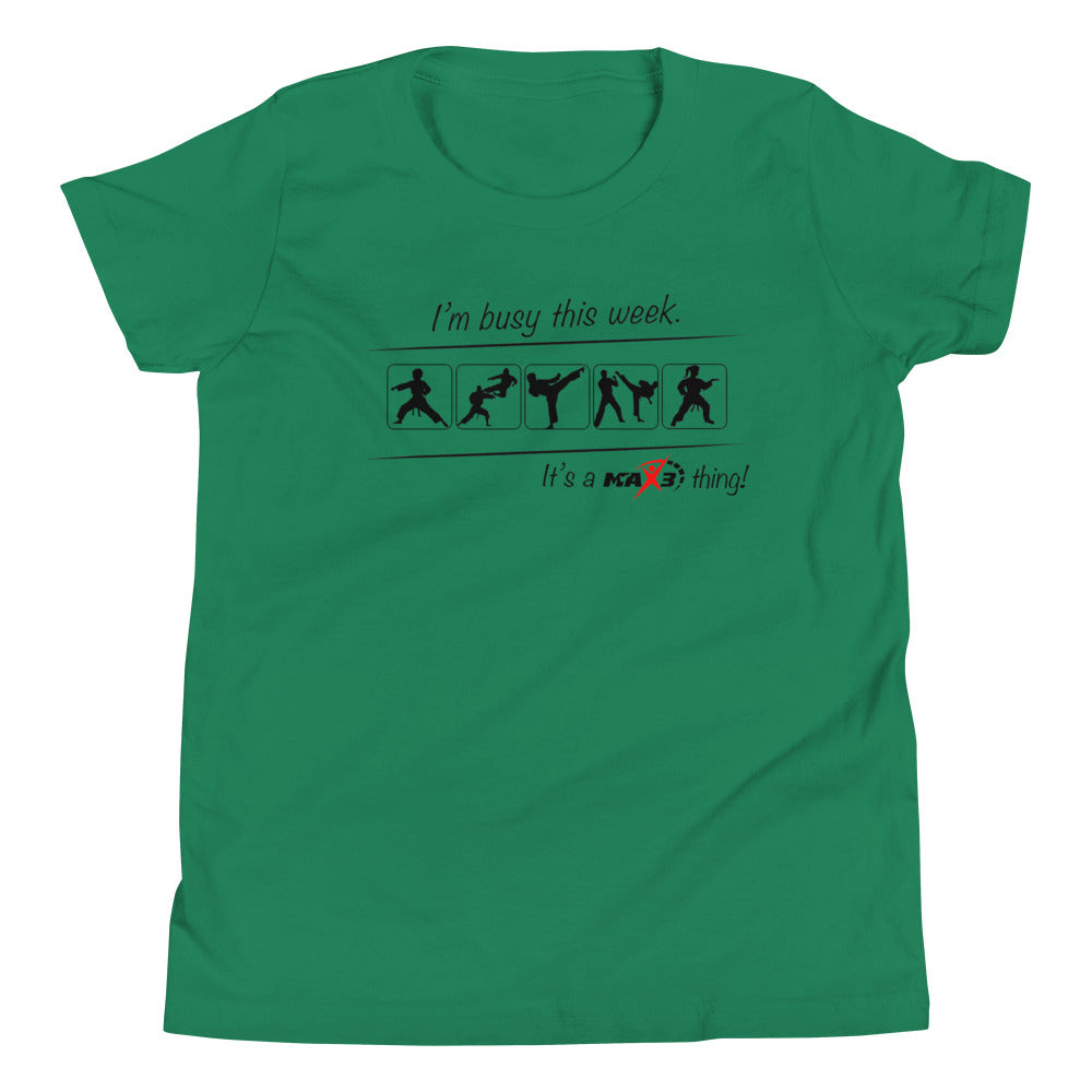 Youth I'm Busy This Week T-Shirt